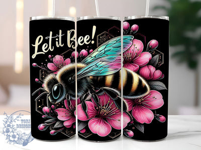 Bee Floral Let It Bee Tumbler Wrap, Let it Bee Mug, Flower Bee Design Cup, Spring Bee Wrap, Floral Honeybee Gift, Bee Lover Design, Sublimation Tumbler Wrap Sublimation ToriDesigns 
