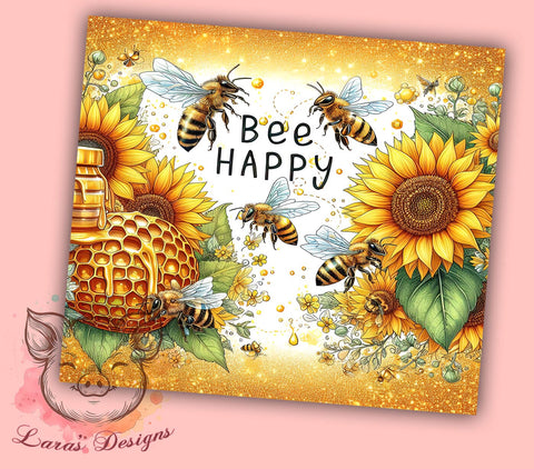 Bee Happy 20oz Tumbler Png, Straight & Tapered Tumbler Png, Honey Bee Sunflowers Tumbler Png, Digital Download PNG Sublimation Lara' s Designs 