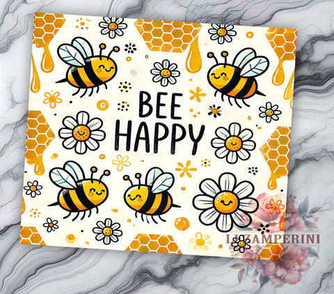 Bee Happy Inspirational 20oz Tumbler, Bee Themed Design, 20oz Sublimation Wrap, Cute Bee Gift, Honey Bee Tumbler, Inspirational Tumbler, Nature Lover Gift Sublimation Li Zamperini 