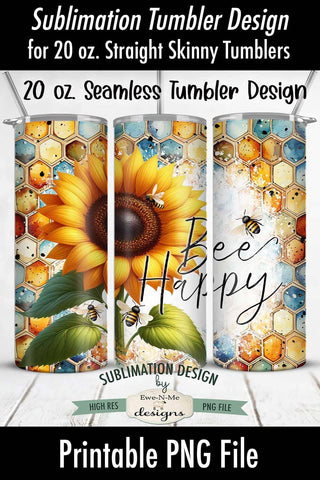 Bee Happy Sunflower 20oz Seamless Sublimation Tumbler Wrap Sublimation Ewe-N-Me Designs 