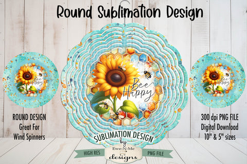 Bee Happy Sunflower Wind Spinner Sublimation Design PNG Sublimation Ewe-N-Me Designs 