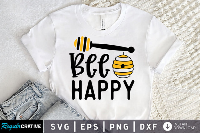 Bee happy Svg design SVG Regulrcrative 