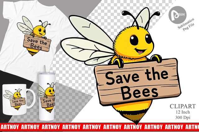 Bee Holding Sign Clipart Sublimation artnoy 