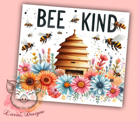 Bee Kind 20oz Tumbler Png, Straight & Tapered Tumbler Png, Positive Affirmations Inspirational Tumbler Png, Digital Download PNG Sublimation Lara' s Designs 