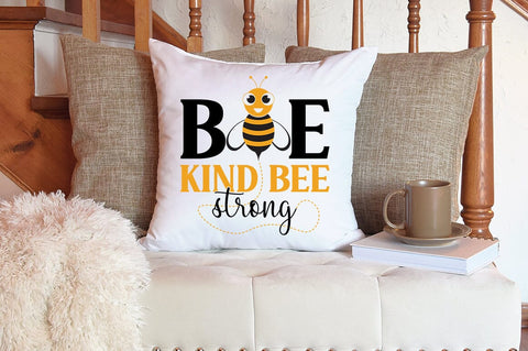 Bee Kind Bee Strong SVG Design SVG Designangry 