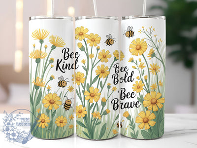 Bee Kind Bold Brave 20oz Tumbler, Bee Kind Bee Bold Bee Brave, Inspirational Quote Tumbler, Nature Sublimation, Motivational Wrap Design, Positive Message PNG, 20oz Tumbler Wrap Sublimation ToriDesigns 