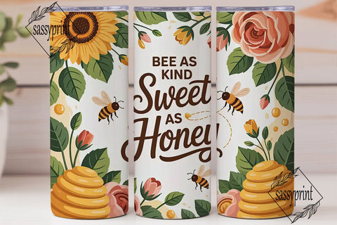 Bee Kind Honey Tumbler Design Sublimation sassyprint 