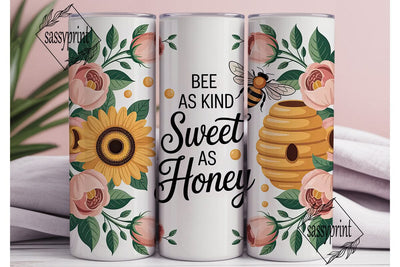 Bee Kind Honey Tumbler Design Sublimation sassyprint 