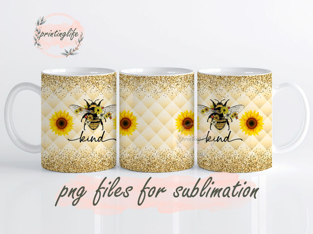 Bee Kind Instant Digital Design Download Mug Wrap Design, Mug Design PNG Sublimation PrintingLife 