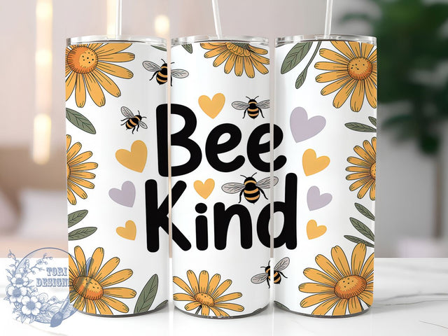 Bee Kind Positive Quote Tumbler, Honeybee Sublimation Design, Positive Quote Cup Art, 20oz Kindness Tumbler, Whimsical Bee Mug, Stylish Nature Cup, Cozy Bee Wrap Sublimation ToriDesigns 