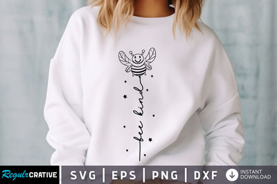 Bee kind svg Design SVG Regulrcrative 
