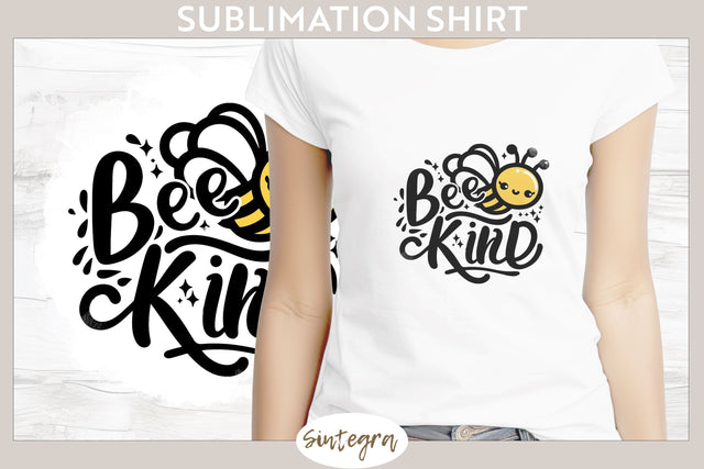 Bee Kind v3 T-shirt Sublimation Sublimation Sintegra 