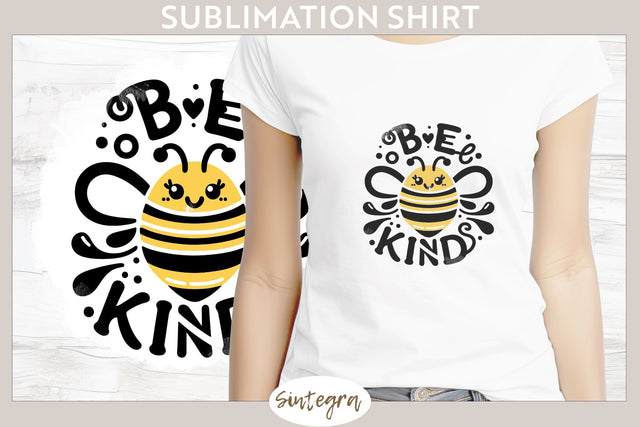 Bee Kind v6 T-shirt Sublimation Sublimation Sintegra 
