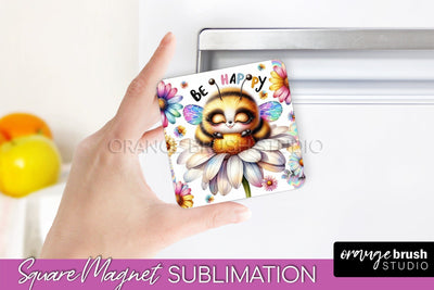 Bee Magnet Sublimation - Cute Bee Quote Magnet Design Sublimation OrangeBrushStudio 