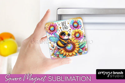 Bee Magnet Sublimation - Cute Bee Quote Magnet Design Sublimation OrangeBrushStudio 