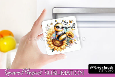 Bee Magnet Sublimation - Cute Bee Quote Magnet Design Sublimation OrangeBrushStudio 