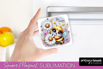 Bee Magnet Sublimation - Cute Bee Quote Magnet Design Sublimation OrangeBrushStudio 