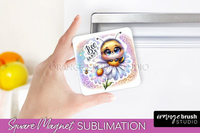 Bee Magnet Sublimation - Cute Bee Quote Magnet Design Sublimation OrangeBrushStudio 