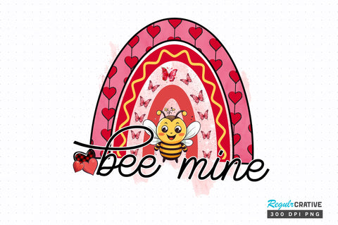Bee mine PNG Design Sublimation Regulrcrative 