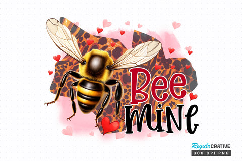 Bee mine PNG Design Sublimation Regulrcrative 
