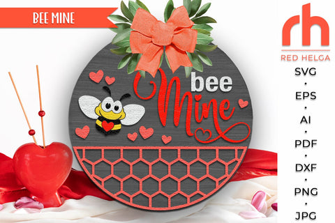 Bee Mine SVG, Valentines Day Door Sign Cut File, Love Hanger SVG RedHelgaArt 