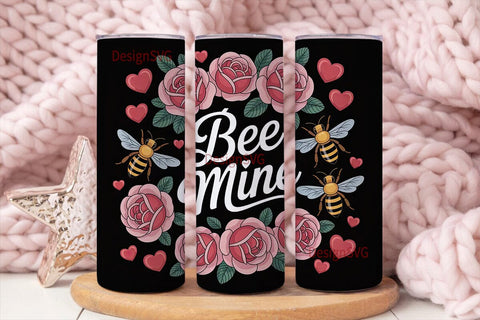 Bee Mine Valentine's Tumbler Wrap Sublimation DesignSVG 