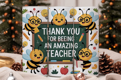Bee Teacher Appreciation Tumbler Wrap Sublimation DesignSVG 