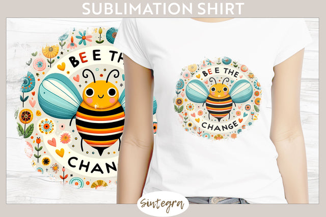 Bee The Change v8 T-shirt Sublimation Sublimation Sintegra 