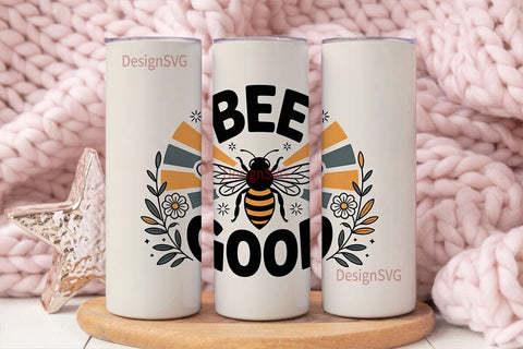 Bee The Good 20oz Tumbler Wrap Sublimation DesignSVG 