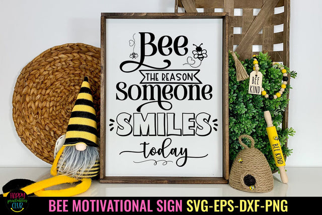 Bee the Reason SVG I Bee Motivational SVG I Bee Tshirt SVG SVG Happy Printables Club 