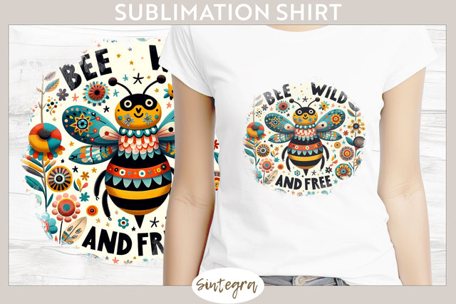 Bee Wild & Free v9 T-shirt Sublimation Sublimation Sintegra 