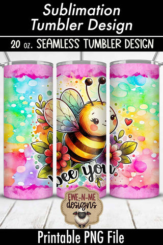 Bee You Cute Flowers 20oz Seamless Tumbler Wrap Sublimation Ewe-N-Me Designs 