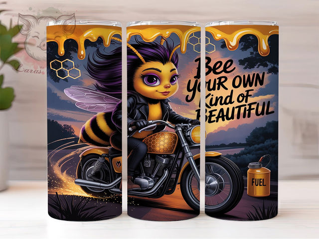 Bee Your Own Kind of Beautiful Tumbler Wrap, Motivational Quote Tumbler, Biker Tumbler Design, Honey Bee Tumbler Wrap, 20oz Skinny Tumbler, Inspirational Tumbler Design Sublimation Lara' s Designs 
