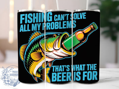 Beer And Fishing Quote 20oz Tumbler, Funny Fishing Tumbler, Sublimation Wrap, 20oz Tumbler Design, Outdoor Fishing Gift, PNG Tumbler Wrap, Humorous Fisherman Quote Sublimation ToriDesigns 
