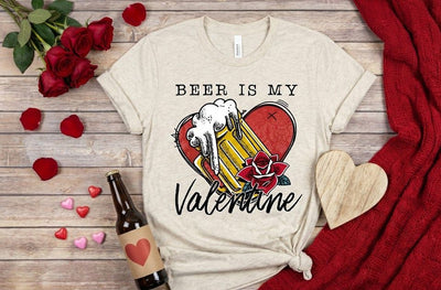 Beer Is My Valentine PNG | Funny Drinking Humor Sublimation Design | Valentine's Day Adult Humor Sublimation Print Perfect Design Shop 
