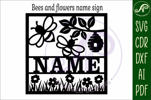 Bees and flowers name sign svg laser cut template SVG APInspireddesigns 