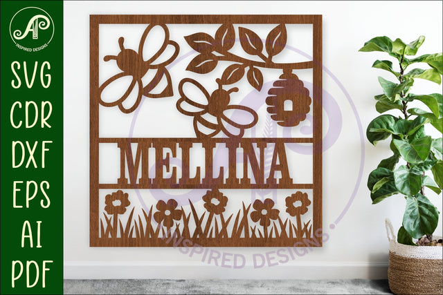 Bees and flowers name sign svg laser cut template SVG APInspireddesigns 