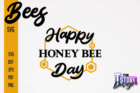 Bees SVG Design | Bees Quotes SVG Design | Honey SVG v.2 SVG The T Store Design 