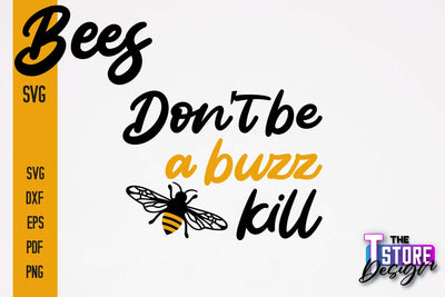Bees SVG Design | Bees Quotes SVG Design | Honey SVG v.2 SVG The T Store Design 