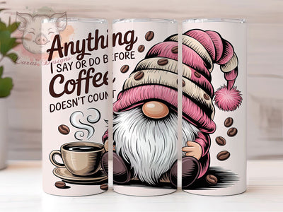 Before Coffee Counts 20oz Tumbler, Funny Coffee Quote, Before Coffee Doesn’t Count Wrap, Gnome Sublimation Design, 20oz Tumbler Wrap, Sublimation Design PNG, Rustic Coffee Gift Sublimation Lara' s Designs 