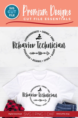 Behavior Technician svg Round Circle for Men or Women - for Cricut or Silhouette SVG SVG Cut File 