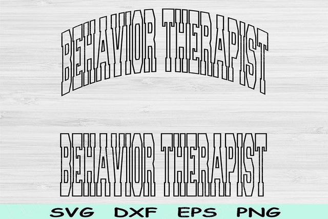 Behavior Therapist Svg Dxf Cut Files, Behavior Therapist Png, Rbt Svg Files For Cricut, Therapy Svg Block Text Sublimation Digital Designs SVG TiffsCraftyCreations 