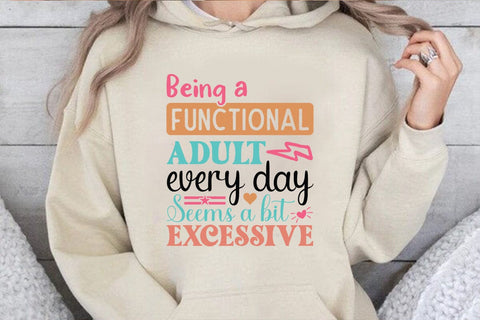 being a functional adult every day seems a bit excessive SVG Angelina750 