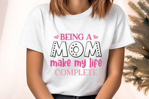 Being a mom make my life completeb SVG Design SVG Designangry 
