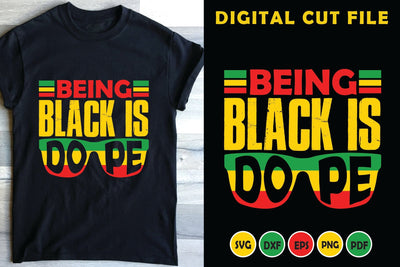 Being Black is Dope, Black History Month SVG SVG CraftLabSVG 