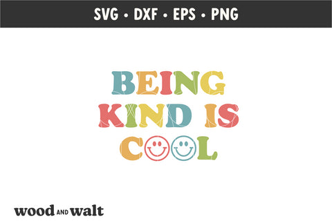 Being Kind Is Cool SVG | Retro Kids Shirt SVG SVG Wood And Walt 