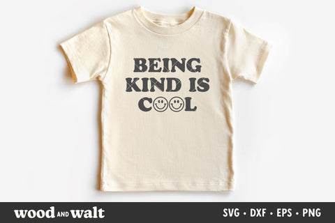 Being Kind Is Cool SVG | Retro Kids Shirt SVG SVG Wood And Walt 