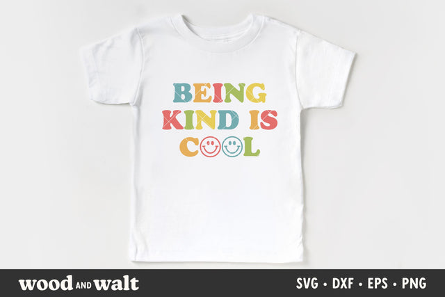 Being Kind Is Cool SVG | Retro Kids Shirt SVG SVG Wood And Walt 