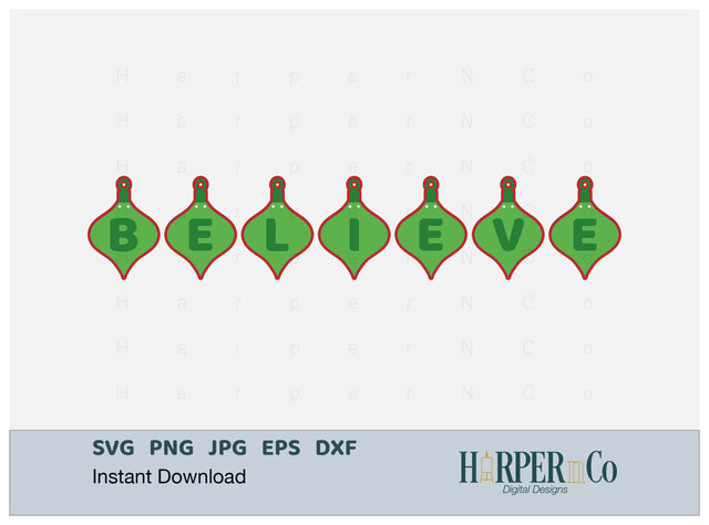 BELIEVE Banner SVG PNG Cut EPS File SVG HarperNCo 