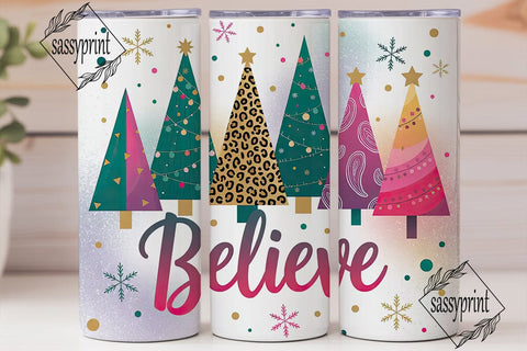Believe Christmas Tumbler Wrap Sublimation sassyprint 